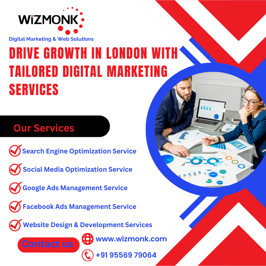 Drive Growth in London with Tailored Digital Marketing Services